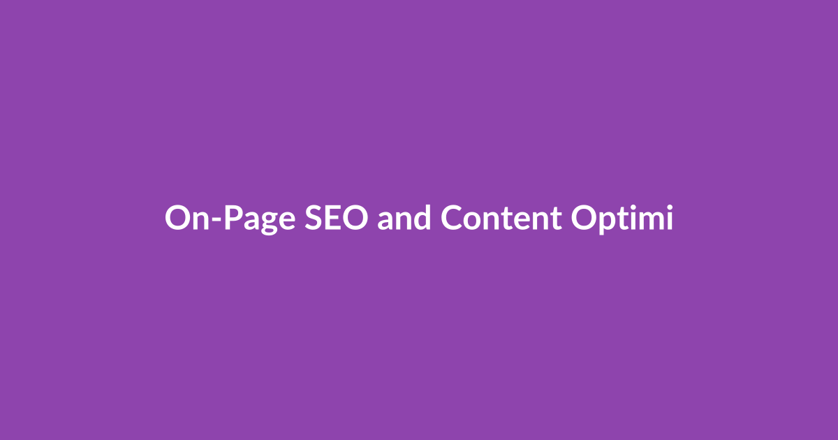 On-Page SEO and Content Optimization Tools