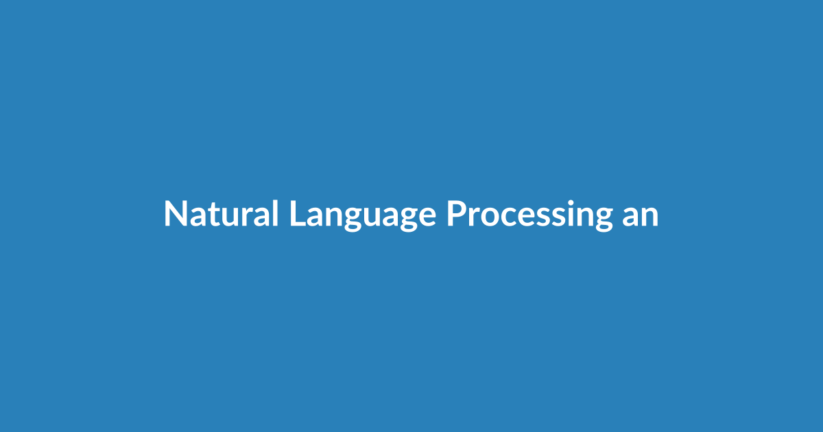 Natural Language Processing and Semantic Models