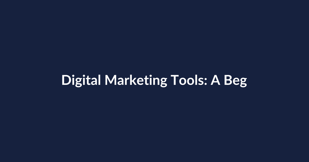 Digital Marketing Tools: A Beginner-Friendly Complete Guide to Picking and Using the Right Stack