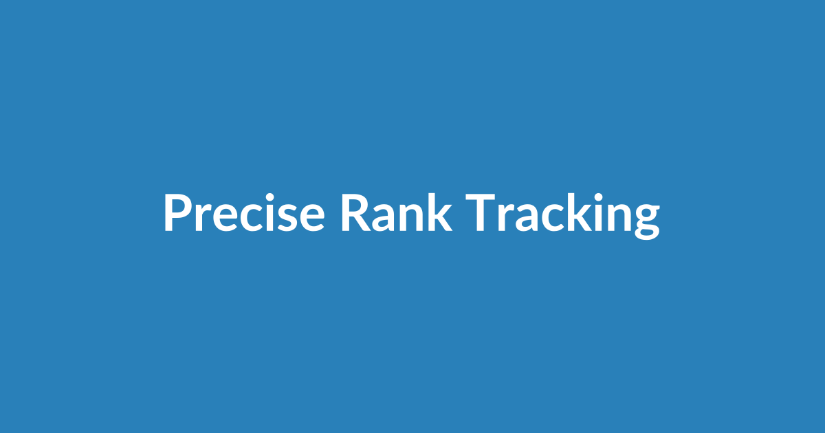 Precise Rank Tracking