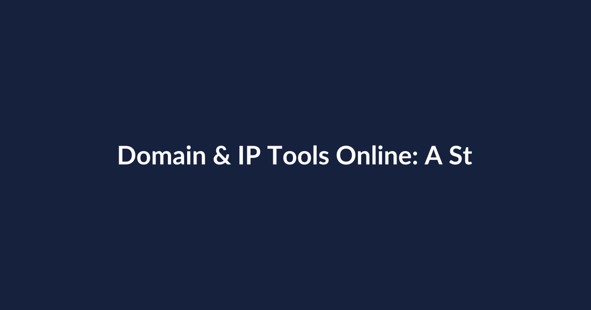 Domain & IP Tools Online: A Strategic, Practical Implementation Guide
