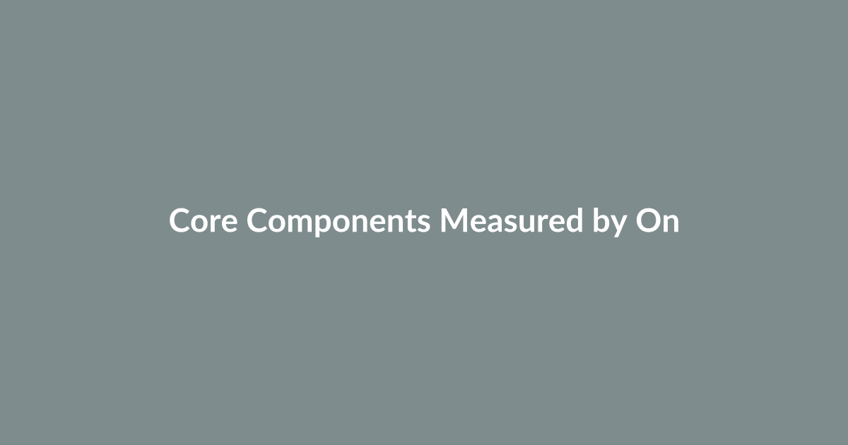 Core Components Measured by On-Page Tools