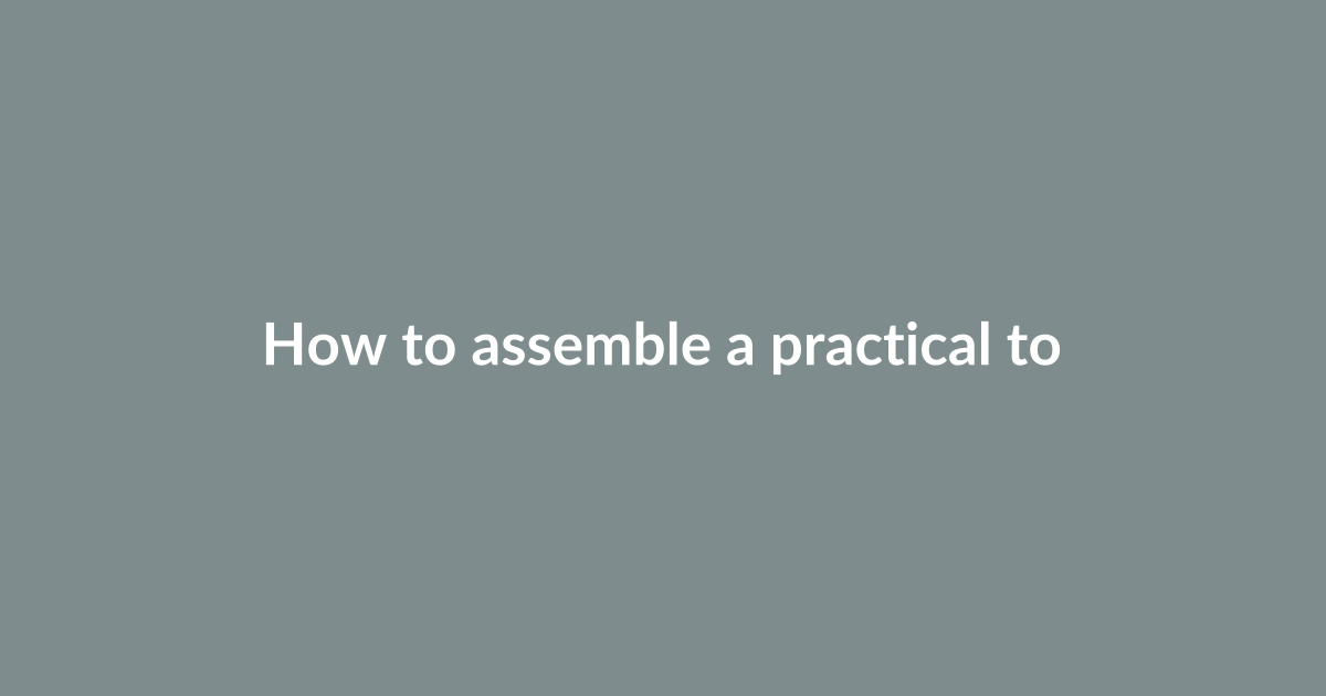 How to assemble a practical toolkit for your channel