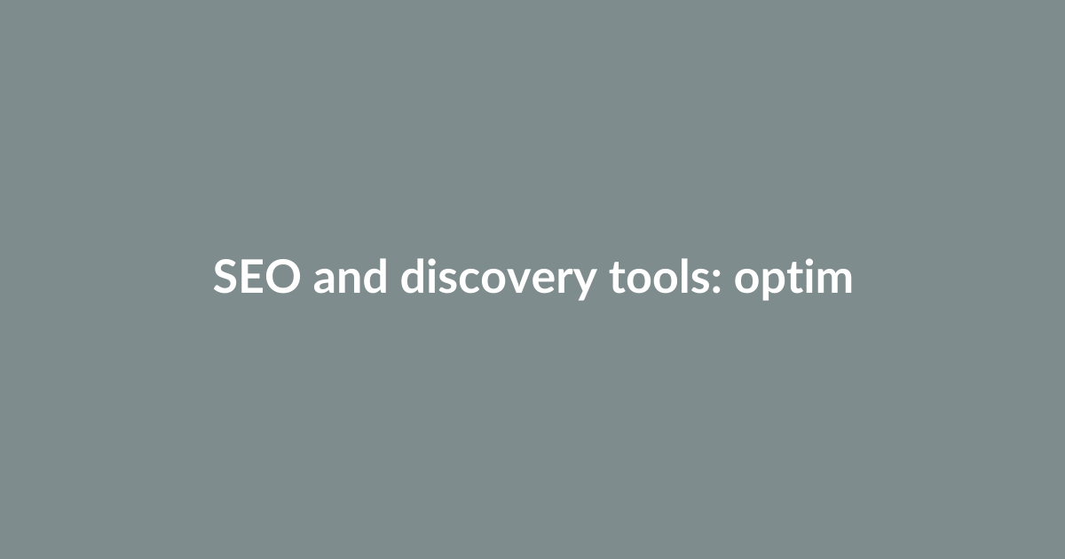 SEO and discovery tools: optimizing for a smarter recommendation system